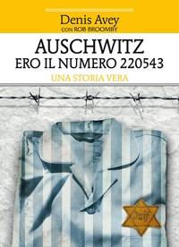 Auschwitz<br>Ero Il Numero 220543