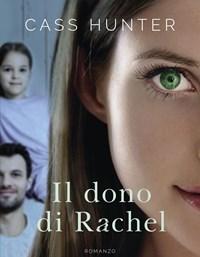 Il Dono Di Rachel