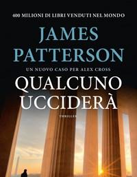 Qualcuno Ucciderà<br>Un Caso Per Alex Cross