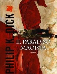 Il Paradiso Maoista