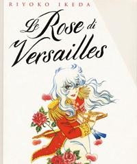 Le Rose Di Versailles<br>Lady Oscar Collection<br>Vol<br>1-5