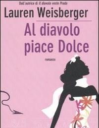 Al Diavolo Piace Dolce