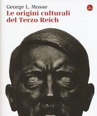 Le Origini Culturali Del Terzo Reich