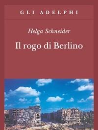 Il Rogo Di Berlino