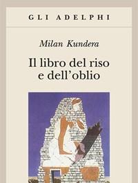 Il Libro Del Riso E Delloblio