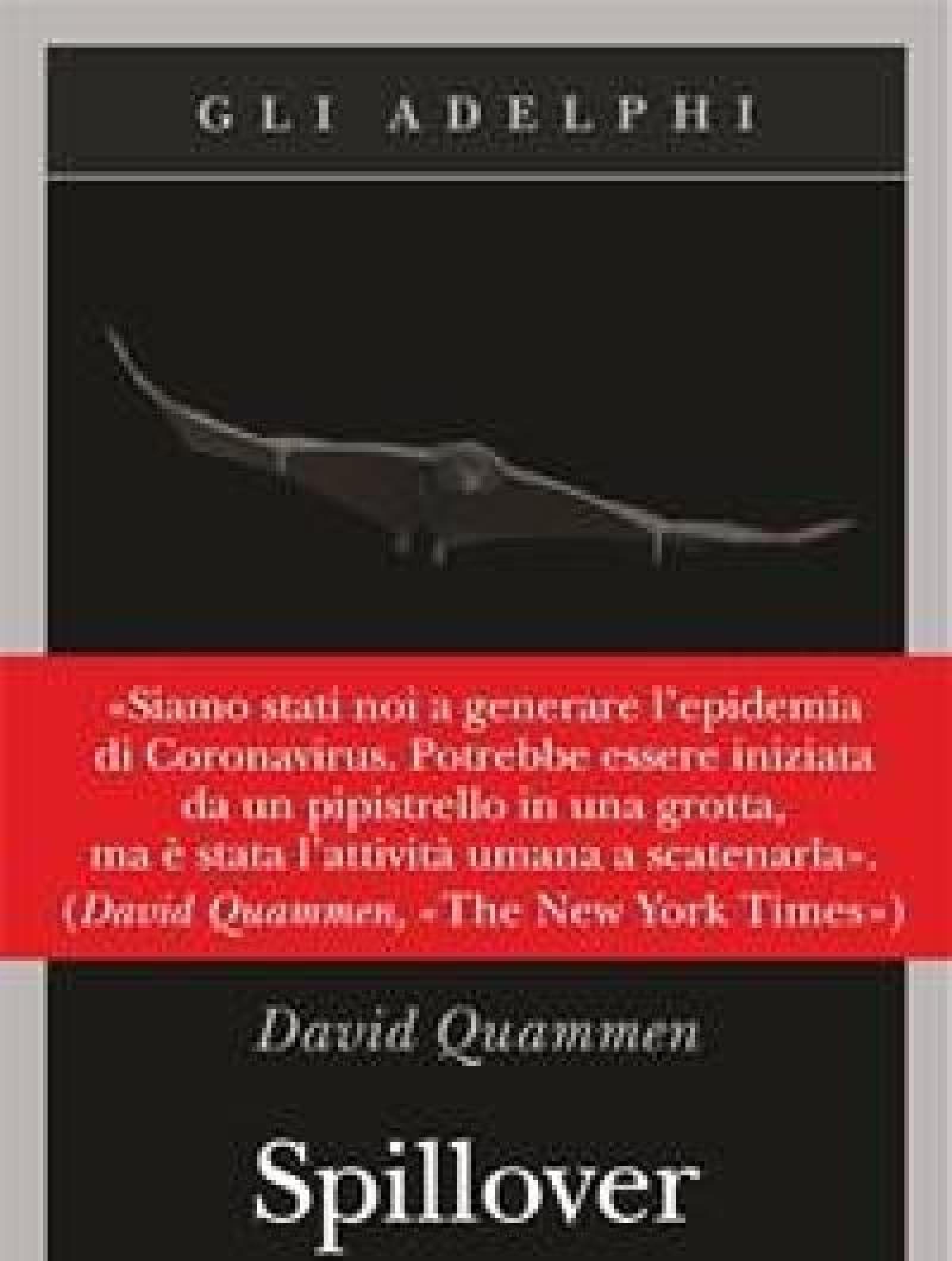 Spillover<br>Levoluzione Delle Pandemie