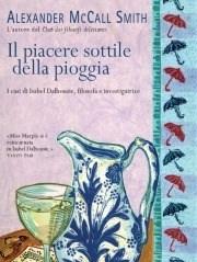 Il Piacere Sottile Della Pioggia