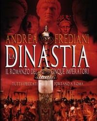 La Dinastia<br>Il Romanzo Dei Cinque Imperatori