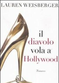 Il Diavolo Vola A Hollywood