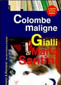 Colombe Maligne