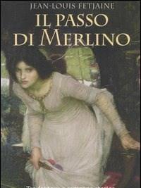 Il Passo Di Merlino