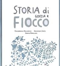 Storia Di Goccia E Fiocco