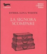 La Signora Scompare