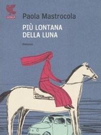 Più Lontana Della Luna