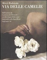 Via Delle Camelie