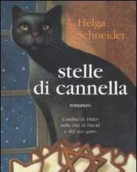 Stelle Di Cannella<br>Lombra Di Hitler Sulla Vita Di David E Del Suo Gatto