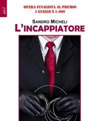 L Incappiatore