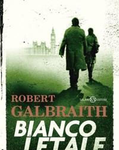 Bianco Letale<br>Unindagine Di Cormoran Strike