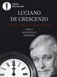 Storia Della Filosofia Greca, Medioevale, Moderna