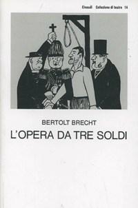 L Opera Da Tre Soldi