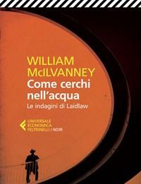 Come Cerchi Nellacqua<br>Le Indagini Di Laidlaw