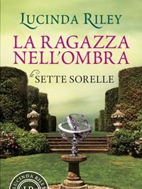 La Ragazza Nellombra<br>Le Sette Sorelle