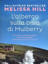 L Albergo Sulla Baia Di Mulberry