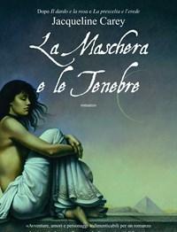 La Maschera E Le Tenebre