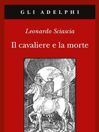 Il Cavaliere E La Morte