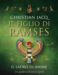 Il Ladro Di Anime<br>Il Figlio Di Ramses