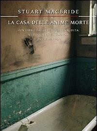 La Casa Delle Anime Morte