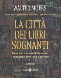 La Città Dei Libri Sognanti