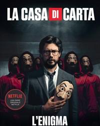 La Casa Di Carta<br>Lenigma Del Professore