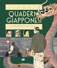 Quaderni Giapponesi<br>Vol<br>2 Il Vagabondo Del Manga