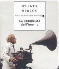 La Conquista Dell"inutile