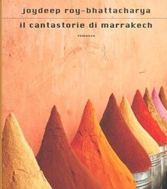 Il Cantastorie Di Marrakech