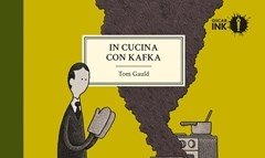 In Cucina Con Kafka