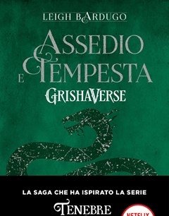 Assedio E Tempesta<br>GrishaVerse