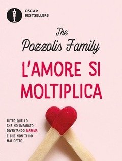 L" Amore Si Moltiplica<br>Tutto Quello Che Ho Imparato Diventando Mamma E Che Non Ti Ho Mai Detto