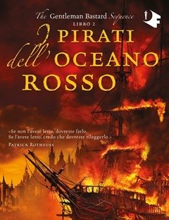 I Pirati Dell"oceano Rosso<br>The Gentleman Bastard Sequence<br>Vol<br>2
