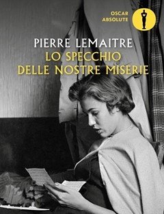 Lo Specchio Delle Nostre Miserie