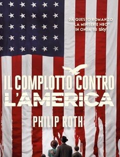 Il Complotto Contro L"America