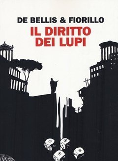 Il Diritto Dei Lupi