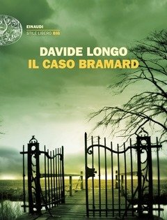 Il Caso Bramard