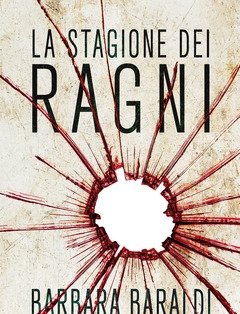 La Stagione Dei Ragni