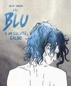 Il Blu è Un Colore Caldo