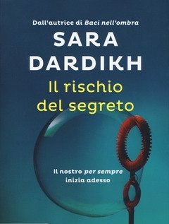 Il Rischio Del Segreto