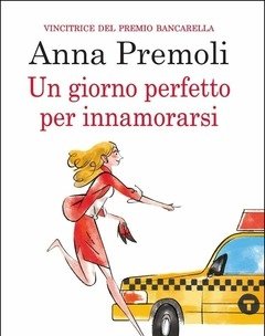 Un Giorno Perfetto Per Innamorarsi