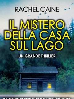 Il Mistero Della Casa Sul Lago