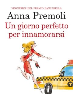 Un Giorno Perfetto Per Innamorarsi